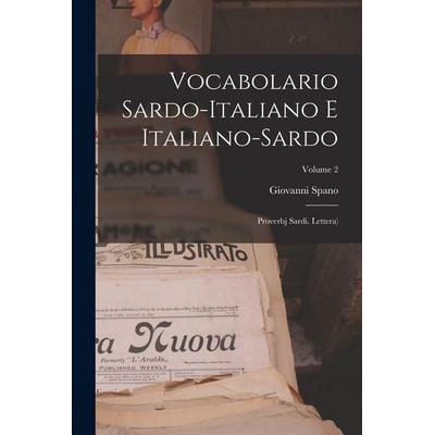 Vocabolario Sardo-italiano E Italiano-sardo, Taschenbuch von Giovanni Spano, Creative Media Partners, LLC, 978-1-01-779625-4