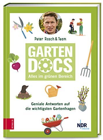 Peter Rasch - Die Garten-Docs: Geniale Antworten auf die wichtigsten Gartenfragen - Preis vom 09.10.2026 07:28:09 h