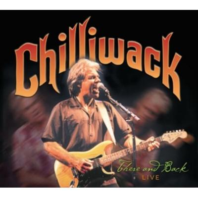 There And Back (Best Of Live) - Chilliwack, CD, 0628018030590