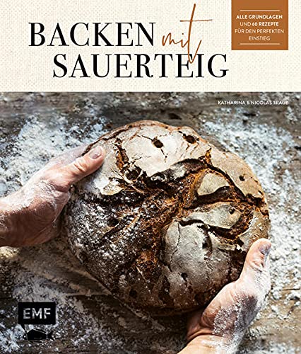 Katharina Traub - Backen mit Sauerteig: Wurzel-Brot, Emmer-Krustenbrot, Baguette, Bagels, Vinschgerl und mehr: Alle Grundlagen und 60 Rezepte für den perfekten Einstieg - Preis vom 09.10.2026 07:28:09 h