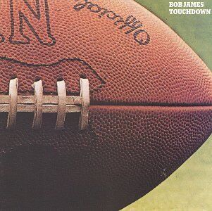 Bob James - Touchdown - Preis vom 01.10.2026 17:08:56 h