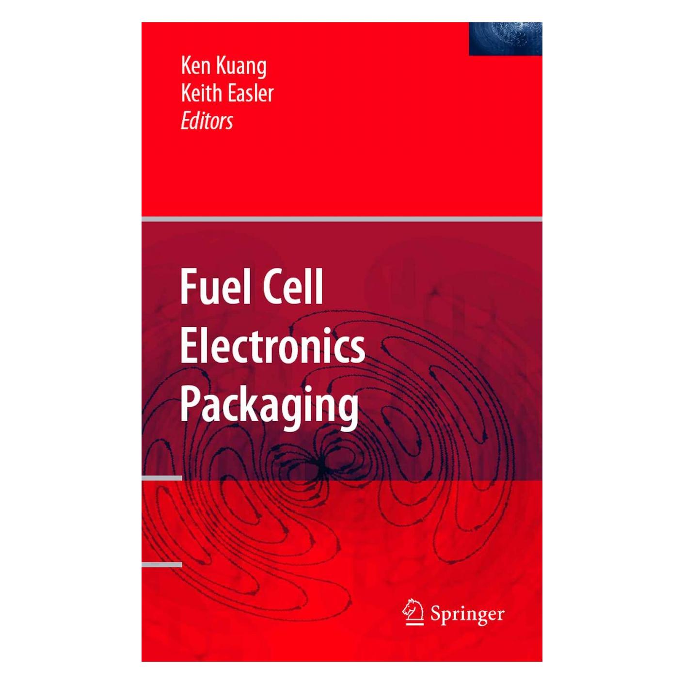 Springer Fuel Cell Electronics Packaging (Englisch, Hardcover, Keith Easler, Ken Kuang) (9780387473239)
