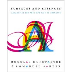 Surfaces and Essences, Sachbücher von Douglas R. Hofstadter, Emmanuel Sander