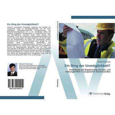 Ein Ding der Unmöglichkeit?, Taschenbuch von Michael Grindmayer, AV Akademikerverlag, 978-3-639-44441-4