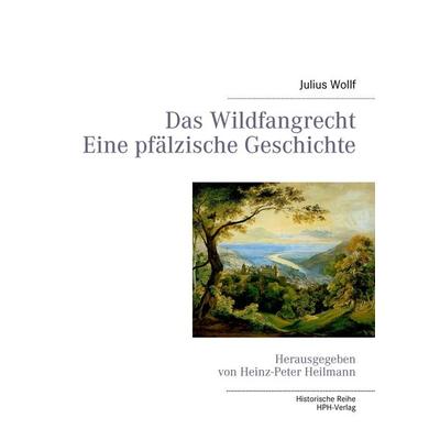 Das Wildfangrecht, Taschenbuch von Wolff Julius, BoD - Books on Demand, 978-3-9814011-9-6