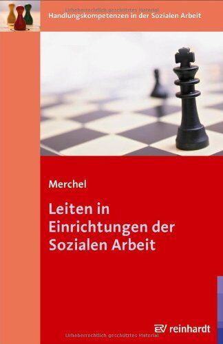 Joachim Merchel - Leiten in Einrichtungen der Sozialen Arbeit - Preis vom 11.10.2026 03:10:56 h