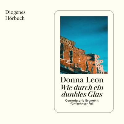 Wie durch ein dunkles Glas - Donna Leon, Audio, 9783257691429