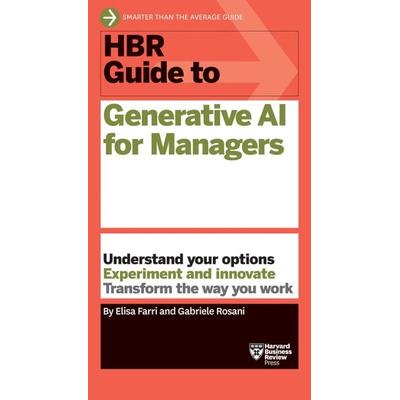 HBR Guide to Generative AI for Managers, Taschenbuch von Elisa Farri,Gabriele Rosani, Ingram Publisher Services
