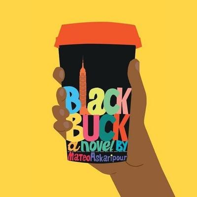 Black Buck - Mateo Askaripour, CD, 9781664783522