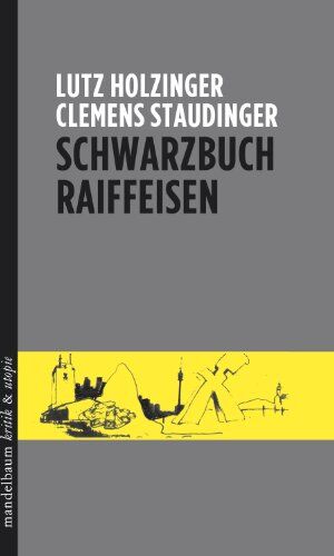 Lutz Holzinger - Schwarzbuch Raiffeisen - Preis vom 19.10.2026 19:33:35 h