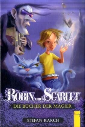 Stefan Karch - Robin und Scarlet - Die Bücher der Magier - Preis vom 04.10.2026 03:51:26 h