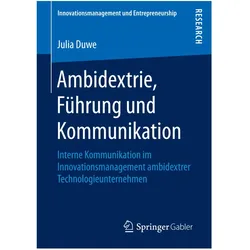 Ambidextrie, Führung und Kommunikation, Fachbücher von Julia Duwe