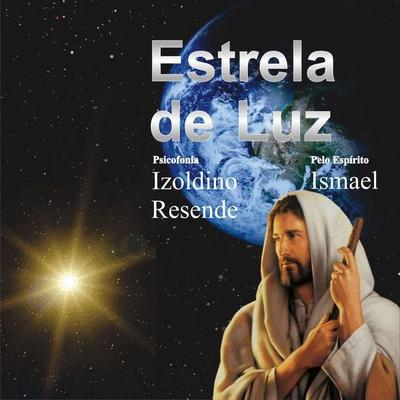 Estrela de luz - Izoldino Resende, Audio, 9788560125555