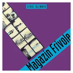 Magazine Frivole, Schallplatten