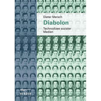 Diabolon, Taschenbuch von Dieter Mersch, Wbg Academic in Herder, 978-3-534-64363-9