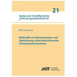 Methodik zur Nutzenanalyse und Optimierung sicherheitsrelevanter Fahrerassistenzsysteme, Fachbücher von Neli Ovcharova