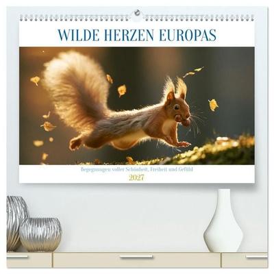 Wilde Herzen Europas (hochwertiger Premium Wandkalender 2027 DIN A2 quer), Kunstdruck in Hochglanz