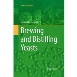 Brewing and Distilling Yeasts, Fachbücher von Graham G. Stewart