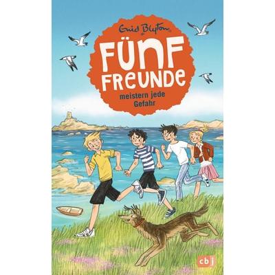 Fünf Freunde meistern jede Gefahr, Gebundene Ausgabe von Enid Blyton, CBJ, 978-3-570-17217-9