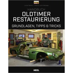 Handbuch Oldtimer-Restaurierung, Ratgeber von Lionel Baxter