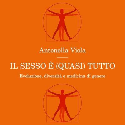 Il sesso è (quasi) tutto - Antonella Viola, Audio, 9789180613293
