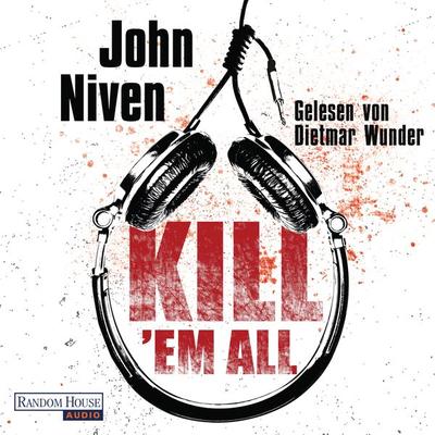 Kill 'em all - John Niven, Audio, 9783837144659