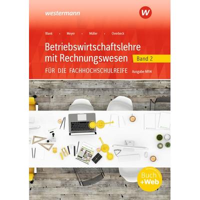 Betriebswirtschaftslehre mit Rechnungswesen für die Fachhochschulreife - Ausgabe Nordrhein-Westfalen, Taschenbuch von Hans Hahn,Helmut Müller,Helge