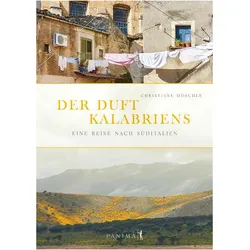 Der Duft Kalabriens, Belletristik von Christiane Möschle
