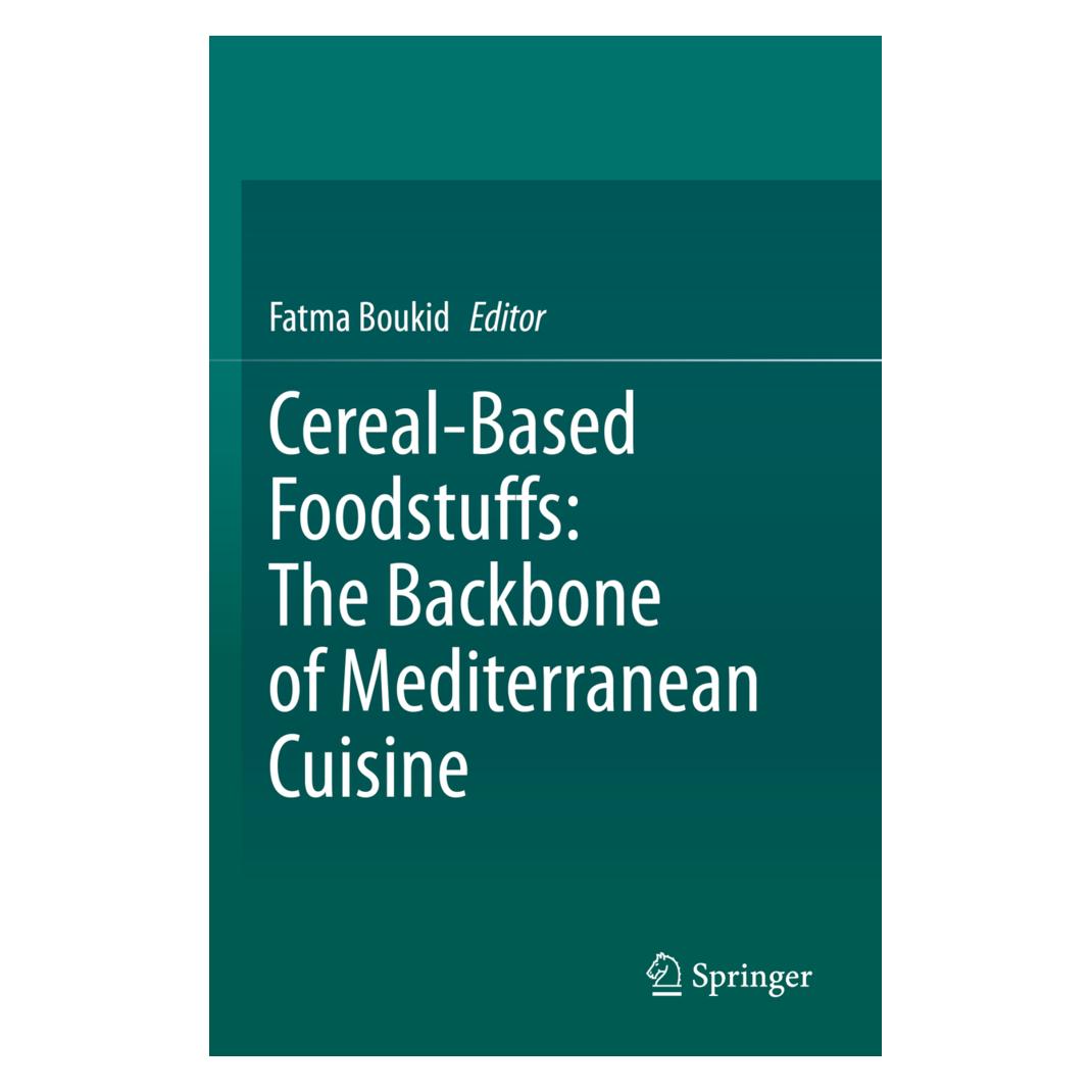 Springer Cereal-Based Foodstuffs: The Backbone of Mediterranean Cuisine (Englisch, Softcover, Fatma Boukid) (56835237)