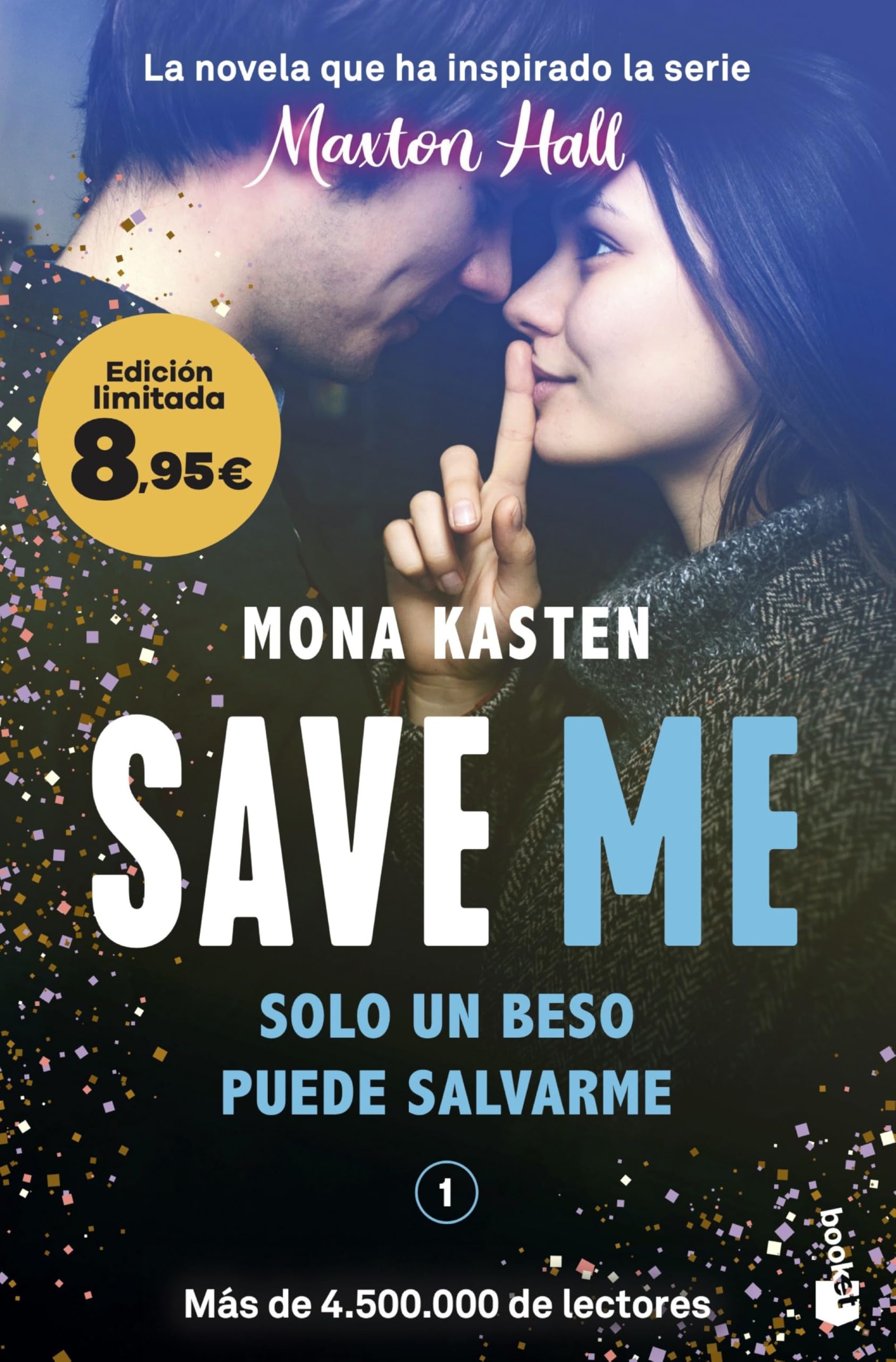 Save Me (Serie Save, 1): La novela que ha inspirado la serie Maxton Hall. Edición limitada a precio especial (Colección Especial) - Preis vom 01.10.2026 17:08:56 h