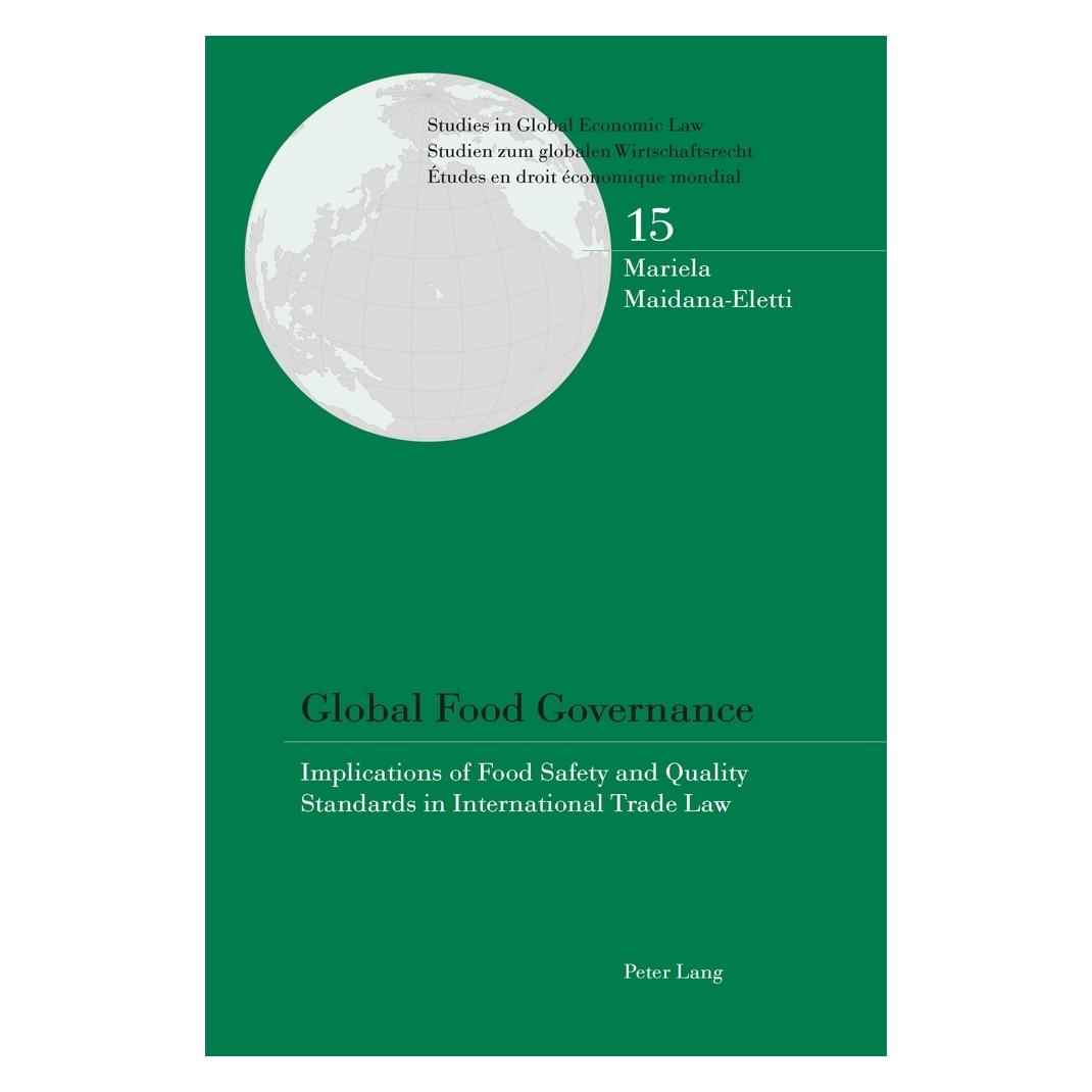 Peter Lang Global Food Governance (Englisch, Softcover, Mariela Maidana-Eletti) (56037932)