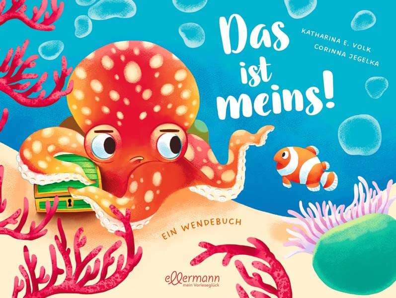 Volk, Katharina E. - Das ist meins!/Ich teil mit dir!: Ein Wendebuch über besitzen und teilen für Kinder ab 4 Jahren (Mein Gefühl - Dein Gefühl) - Preis vom 13.10.2026 11:25:28 h
