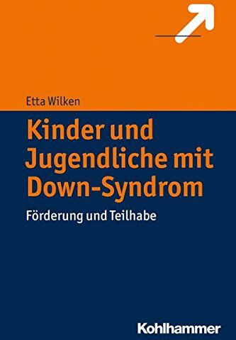 Etta Wilken - Kinder und Jugendliche mit Down-Syndrom: Förderung und Teilhabe - Preis vom 14.10.2026 23:07:16 h