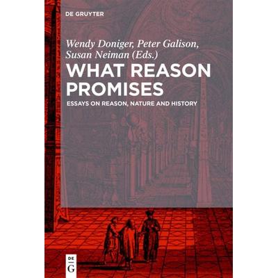 What Reason Promises, Gebundene Ausgabe von , De Gruyter, 978-3-11-045339-3