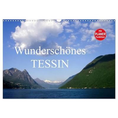Wunderschönes Tessin (Wandkalender 2027 DIN A3 quer), CALVENDO Monatskalender