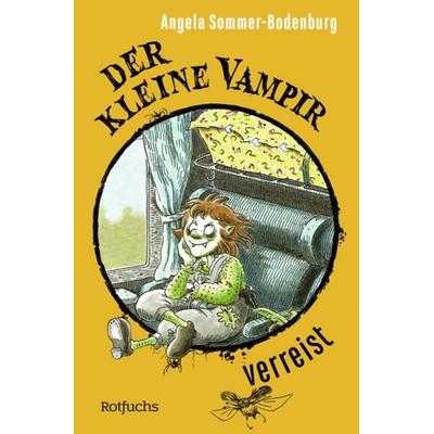 Der kleine Vampir verreist / Der kleine Vampir Band 3, Taschenbuch von Angela Sommer-Bodenburg, Rowohlt Taschenbuch