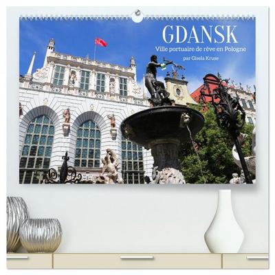 GDANSK - Ville portuaire de rêve en Pologne (Calendrier mural 2026 DIN A2 vertical) calendrier de bureau