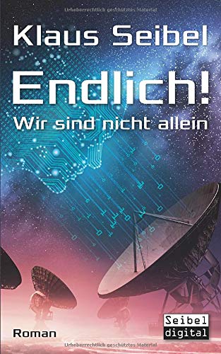Klaus Seibel - Endlich! - Wir sind nicht allein - Preis vom 30.09.2026 09:01:18 h