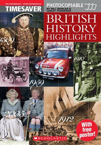 Bowler, Bill . . . [et al. ] - Timesaver 'British History Highlights', mit Gratis-Poster: A2-B2 (Helbling Languages / Scholastic) - Preis vom 30.09.2026 09:01:18 h