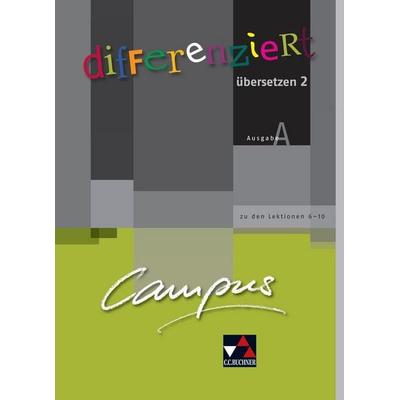 Campus A / Campus A differenziert übersetzen 2, Geheftet von Kristina Fehlauer,Maike Heisig,Ulf Jesper, Buchner, C.C., 978-3-7661-7969-2