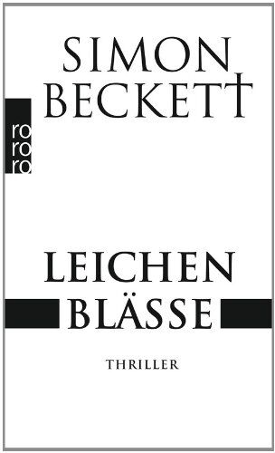 Simon Beckett - Leichenblässe - Preis vom 09.10.2026 07:28:09 h