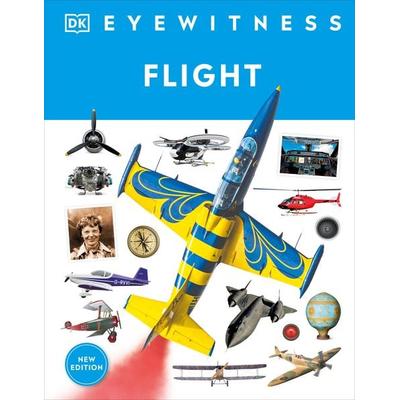 Eyewitness Flight, Gebundene Ausgabe von DK, Dorling Kindersley USA, 978-0-593-84237-9