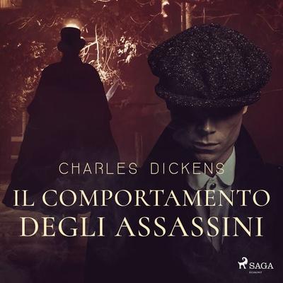 Il comportamento degli assassini - Charles Dickens, Audio, 9788728358788