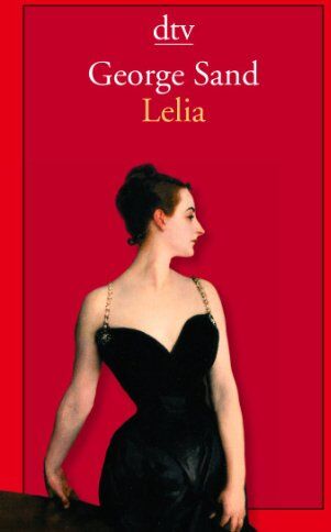 George Sand - Lelia: Roman - Preis vom 11.10.2026 03:10:56 h