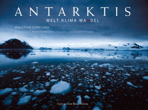 Sebastian Copeland - Antarktis - Welt Klima Wandel - Preis vom 09.10.2026 07:28:09 h