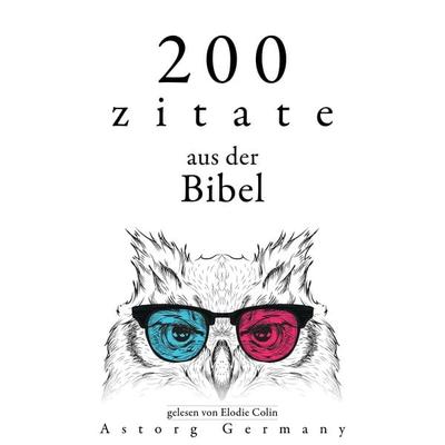 200 Zitate aus der Bibel - Anonymous, Audio, 9782821166875