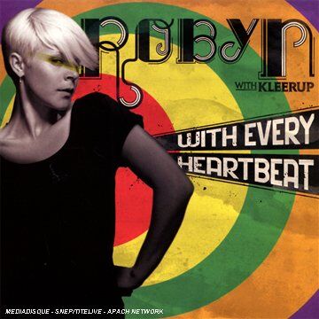 Robyn - With Every Heartbeat - Preis vom 09.10.2026 07:28:09 h