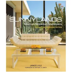 Sunnylands, Sachbücher von Mark Davidson, Janice Lyle, Janice S. Smith Lyle