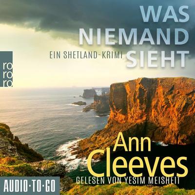 Was niemand sieht - Ann Cleeves, Audio, 9783692070339