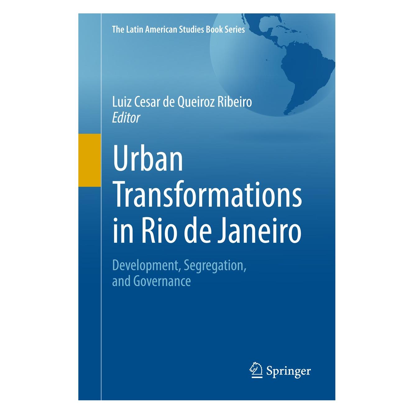 Springer Urban Transformations in Rio de Janeiro (Englisch, Hardcover, Luiz Cesar de Queiroz Ribeiro) (9783319518985)